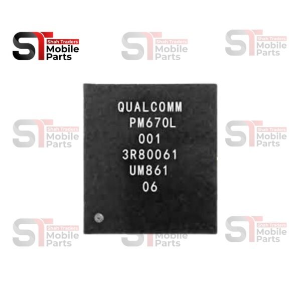 PM670L 000-01 POWER IC – Mi8SE, Mi 9 LITE, ONE FUSION, REALME Q